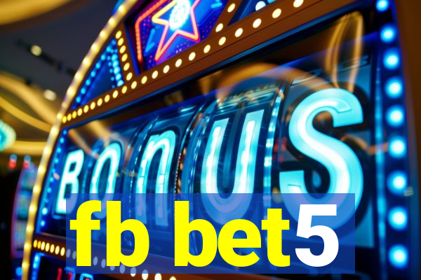 fb bet5